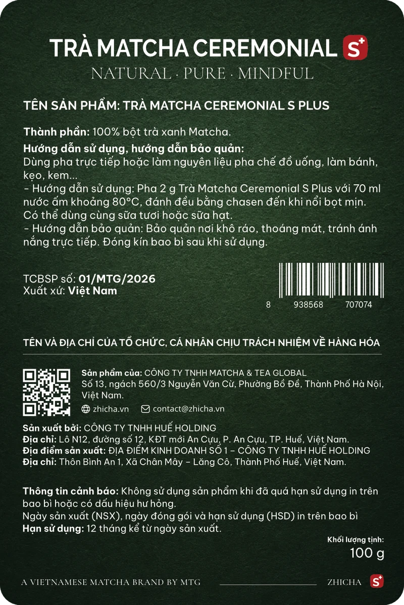 Tem mặt sau Trà Matcha Ceremonial S Plus túi 100g: thành phần, cách pha, bảo quản, nơi sản xuất, số tự công bố 01/MTG/2026